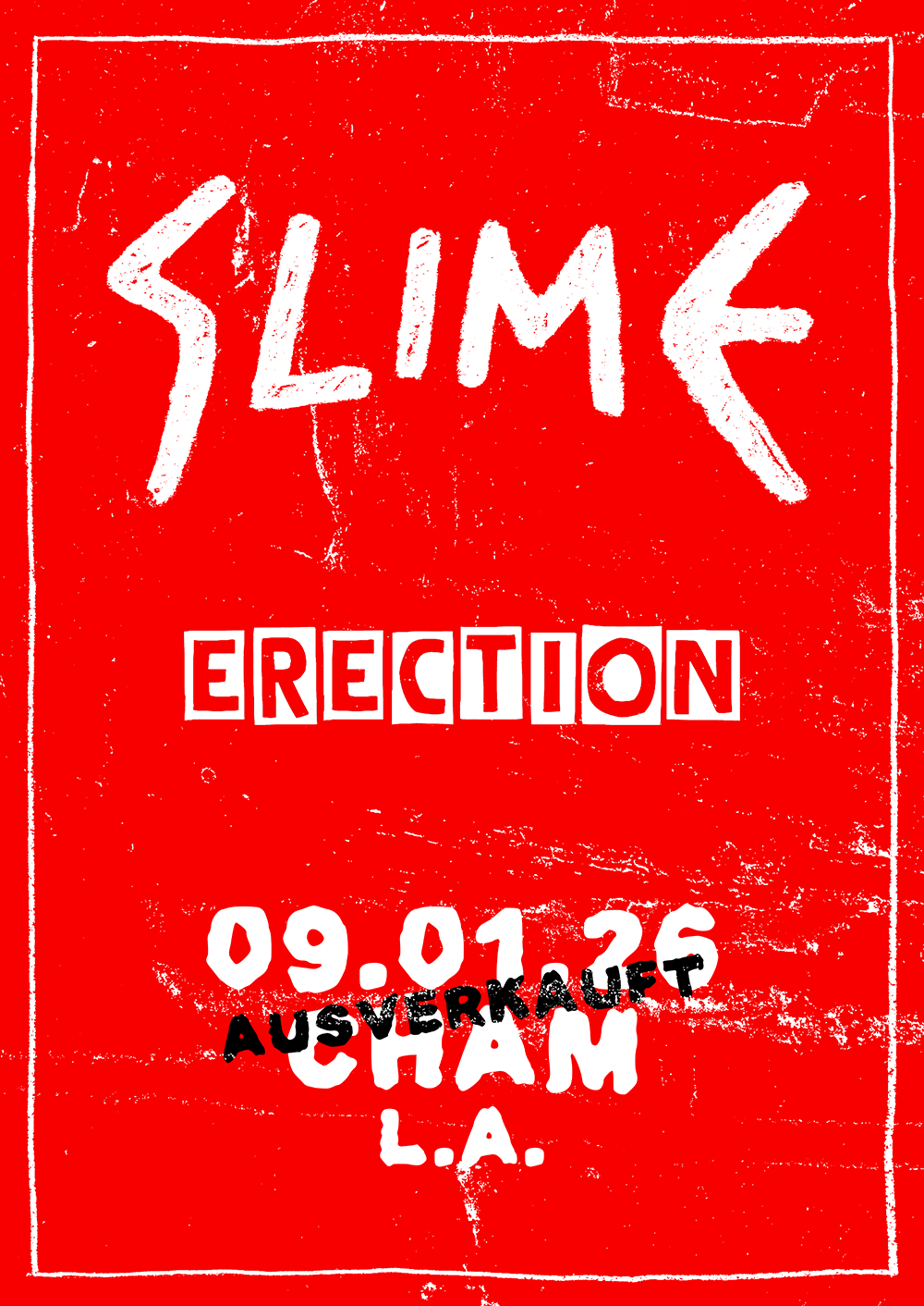 slime 13 tourposter erection cham ausverkauft